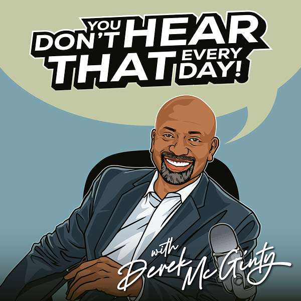 You Don't Hear THAT Every Day! Podcast Artwork Image