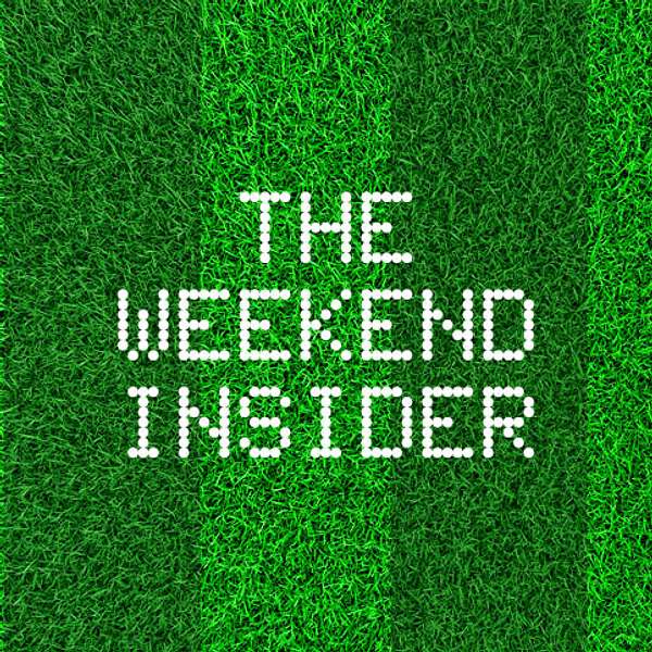 The Weekend Insider  Podcast Artwork Image