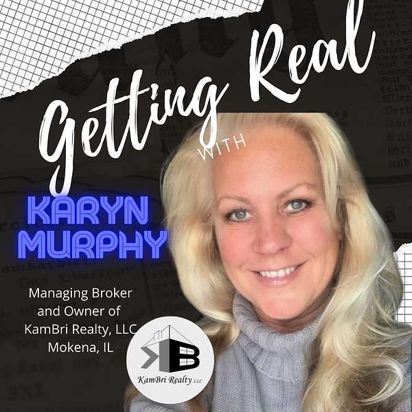 Getting Real with Karyn Murphy Podcast Artwork Image