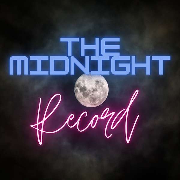 The Midnight Record Podcast Artwork Image