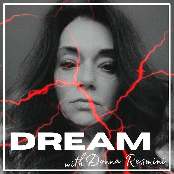 DREAM Podcast Artwork Image