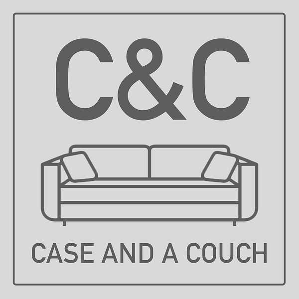 Case and a Couch Podcast Artwork Image