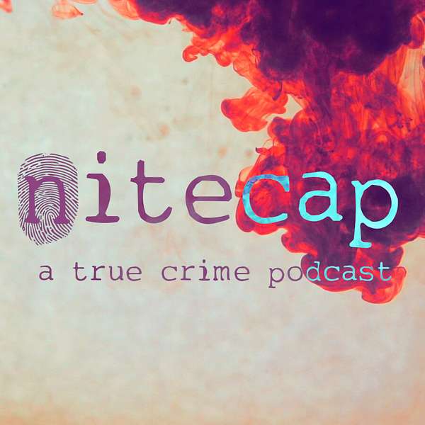 Nitecap True Crime Podcast Artwork Image