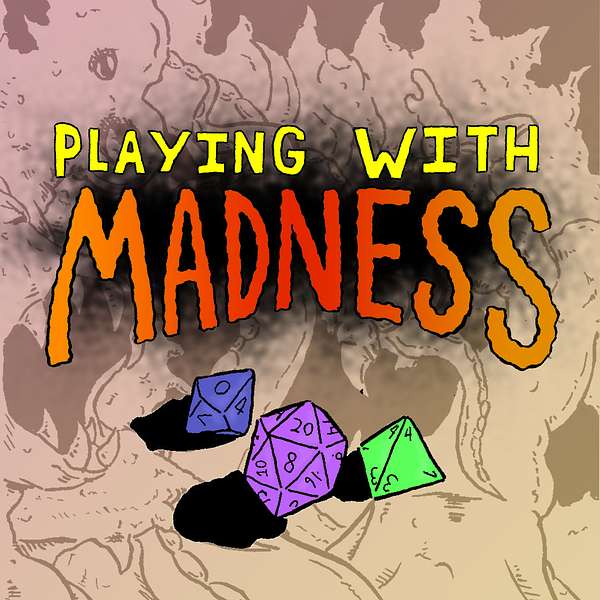 Playing with Madness Podcast Artwork Image