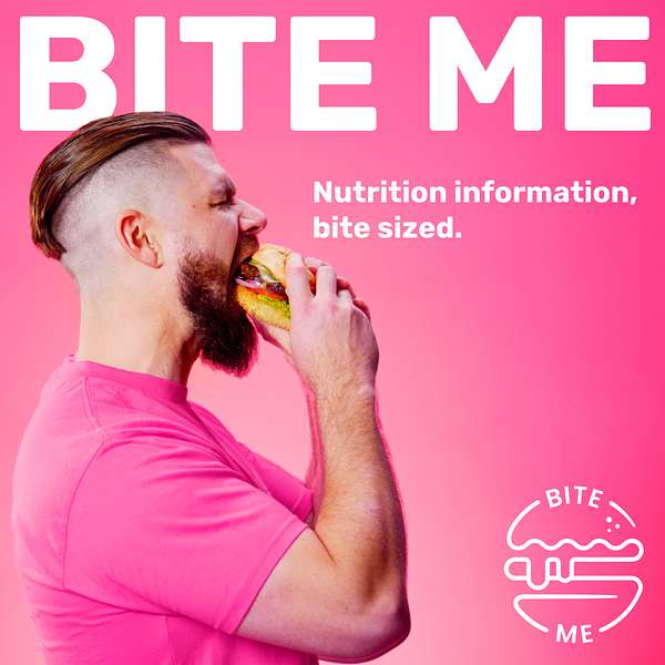 Bite Me Nutrition Podcast Artwork Image