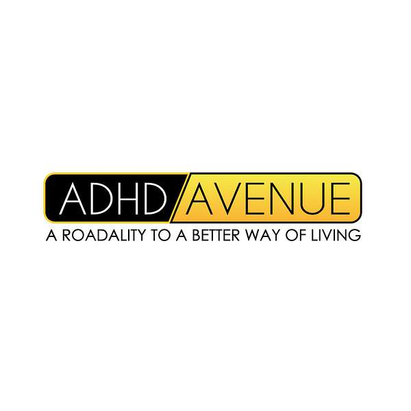ADHD Avenue Podcast Artwork Image