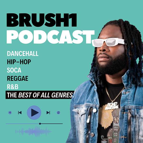 Brush1 Podcast Podcast Artwork Image