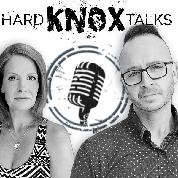 Hard Knox Talks: Your Addiction Podcast Podcast Artwork Image