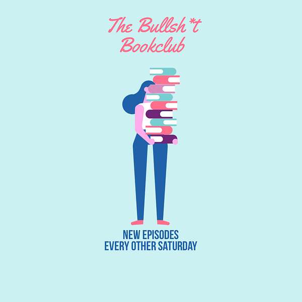 Bullsh*t Bookclub Podcast Podcast Artwork Image