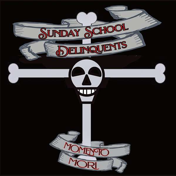 Sunday School Delinquents Podcast Artwork Image