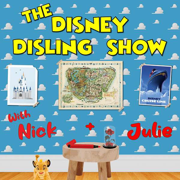 The Disney Dislings Show - Disney World, Disney Cruise, and Disney vacations Podcast Artwork Image
