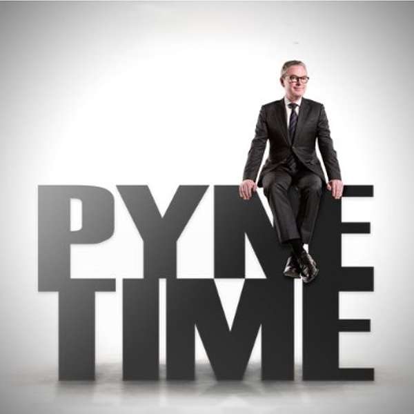 Pyne Time Podcast Podcast Artwork Image