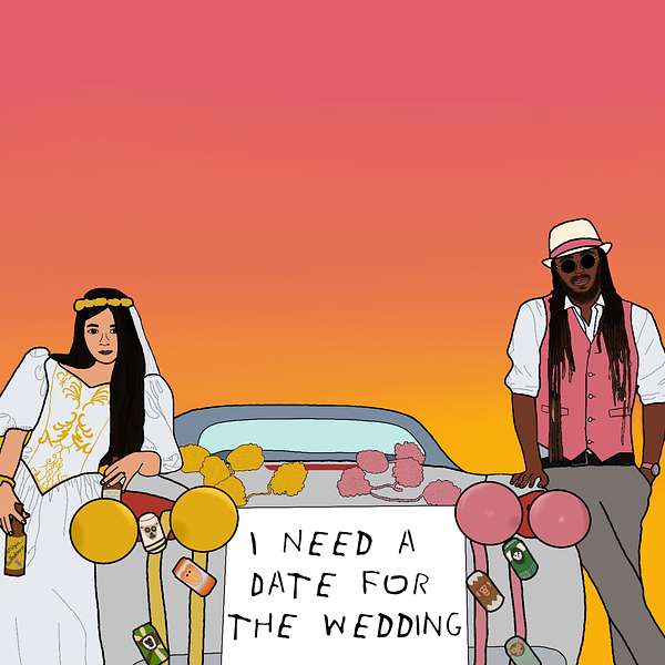 I Need a Date for the Wedding Podcast Artwork Image