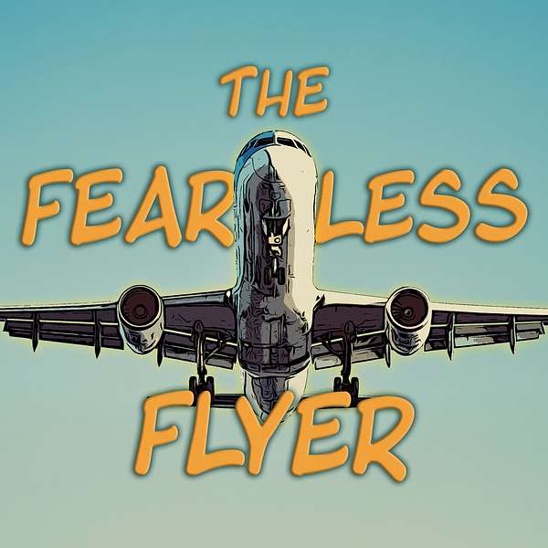 The Fearless Flyer Podcast Artwork Image
