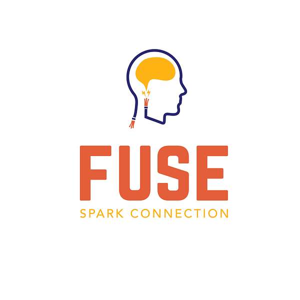 Fuse: Community, Conversation & Connection Podcast Artwork Image