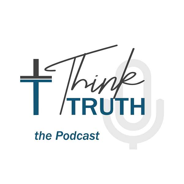 Think Truth Podcast Artwork Image