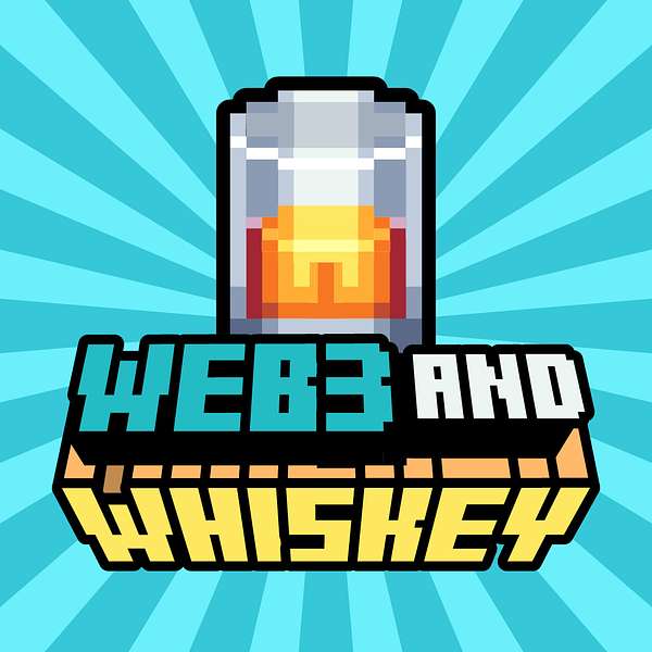 Web3 & Whiskey Podcast Artwork Image