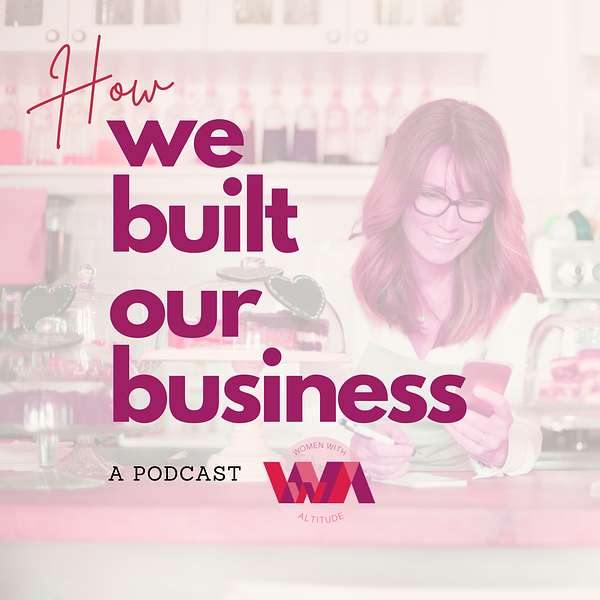 How we built our business Podcast Artwork Image