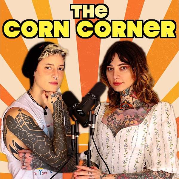 The Corn Corner Podcast Artwork Image