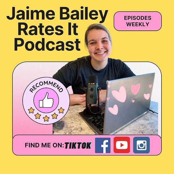 Jaime Bailey Rates It Podcast Podcast Artwork Image