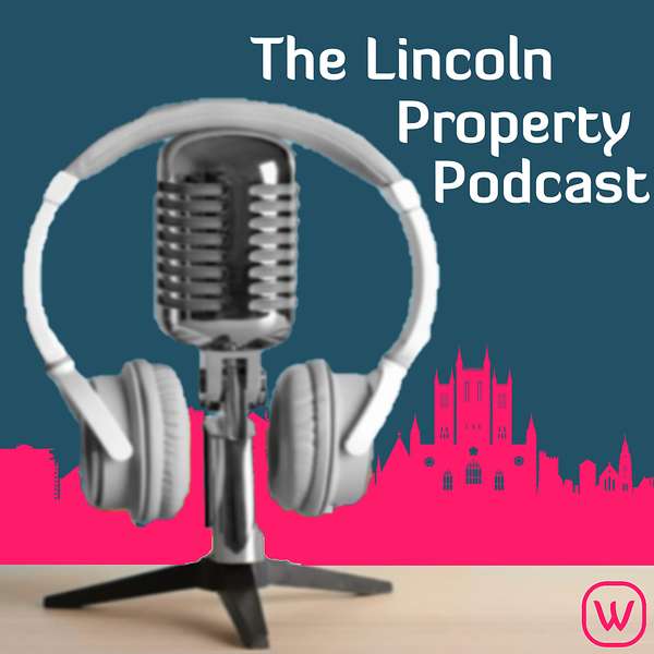 The Lincoln Property Podcast Podcast Artwork Image
