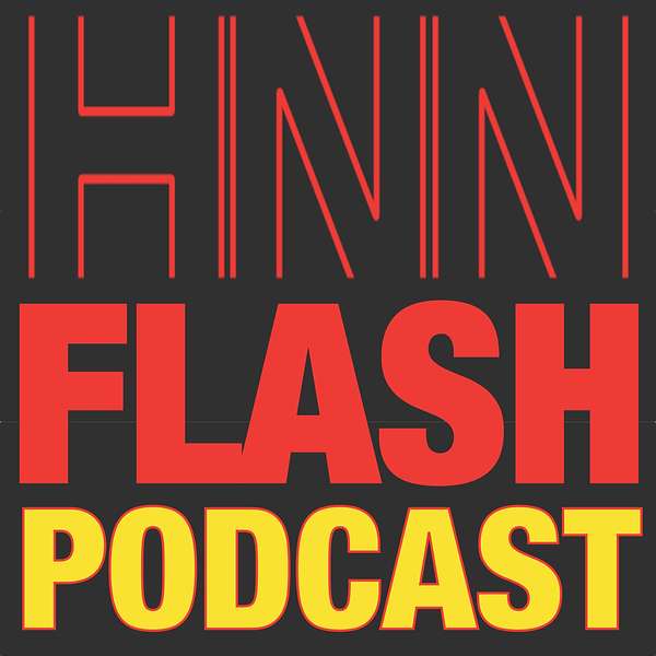 HNN FLASH Podcast Artwork Image