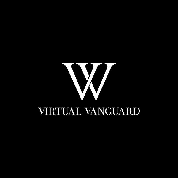 The Virtual Vanguard Podcast Podcast Artwork Image