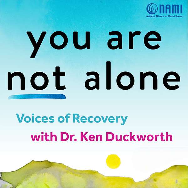 You Are Not Alone: Voices of Recovery Podcast Artwork Image