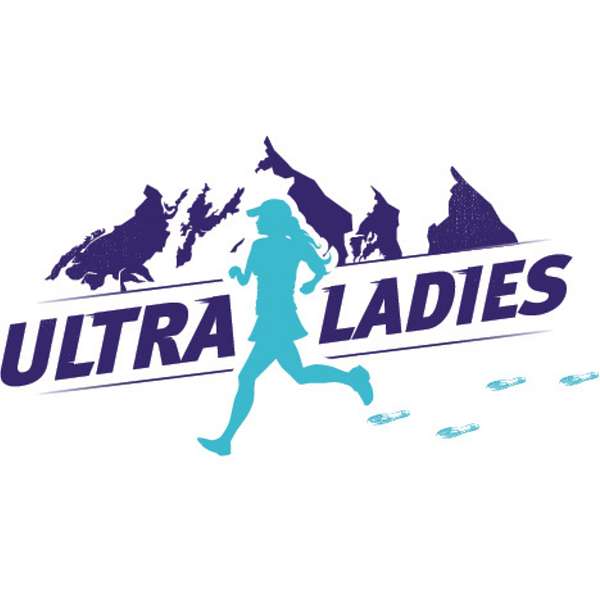 Ultra Ladies Podcast Podcast Artwork Image