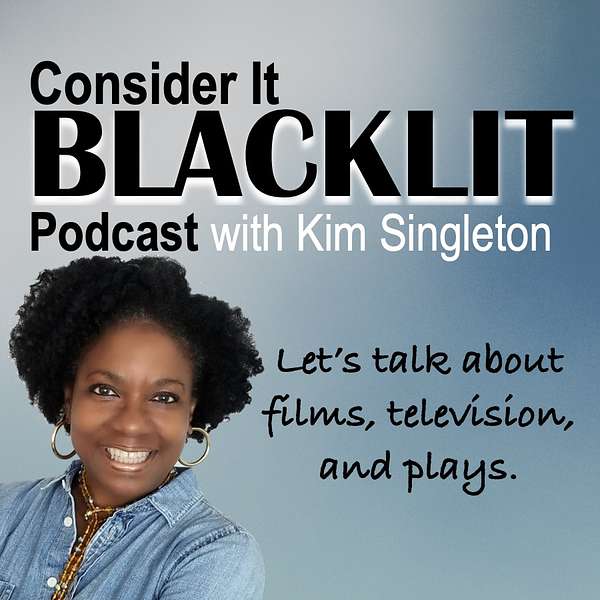 Consider It Blacklit Podcast Artwork Image