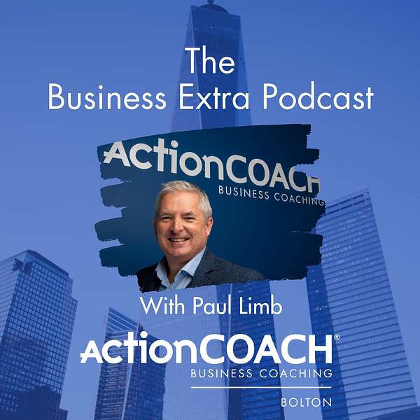 ActionCOACH Bolton - Business Extra Podcast Artwork Image