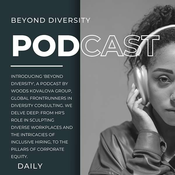 Beyond Diversity Podcast   Podcast Artwork Image