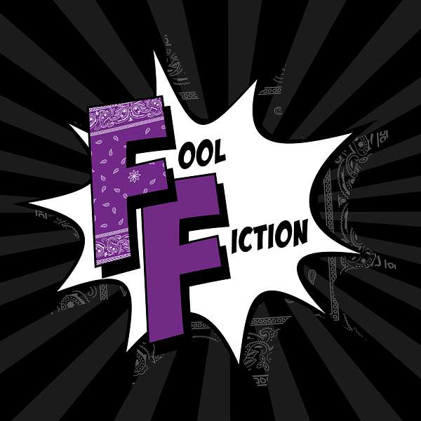 Fool Fiction Podcast Artwork Image
