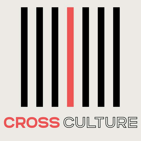 Cross Culture Podcast Podcast Artwork Image