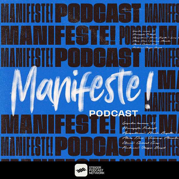 Manifeste Podcast Podcast Artwork Image