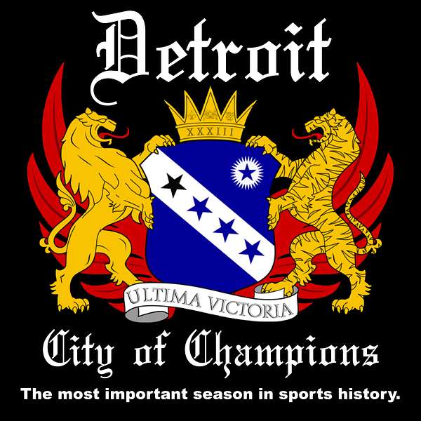 Detroit City of Champions Podcast Artwork Image