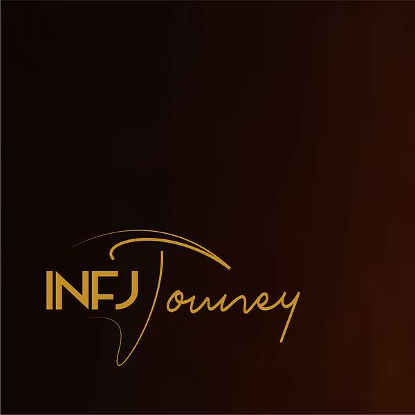 INFJ Journey  Podcast Artwork Image