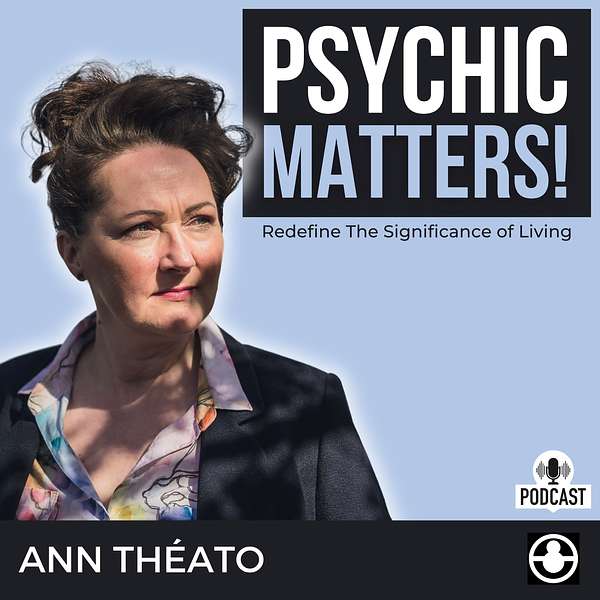 Psychic Matters! Podcast Artwork Image