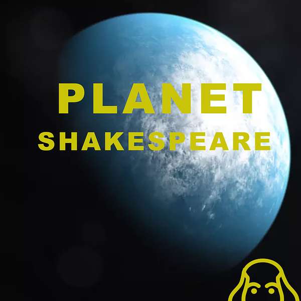 Planet Shakespeare Podcast Artwork Image