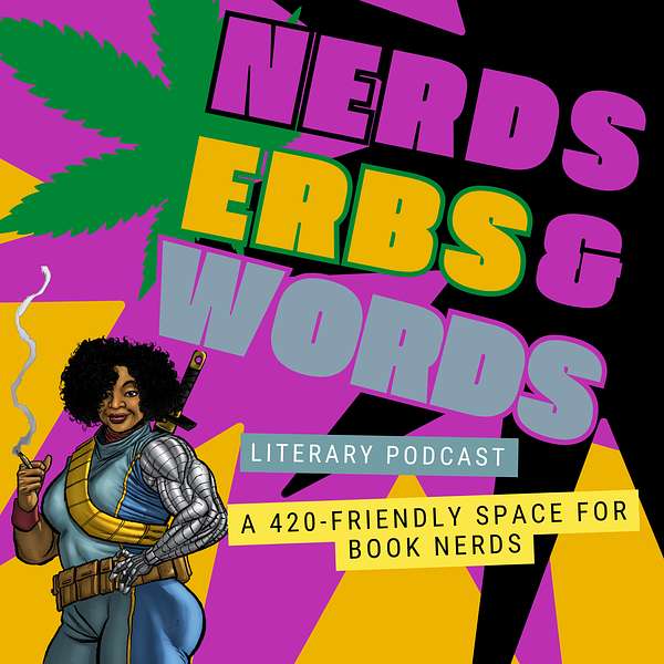 Nerds, Erbs And Words  Podcast Artwork Image