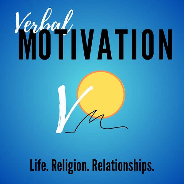 Verbal Motivation Podcast Podcast Artwork Image