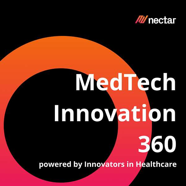 MedTech Innovation 360 Podcast Artwork Image
