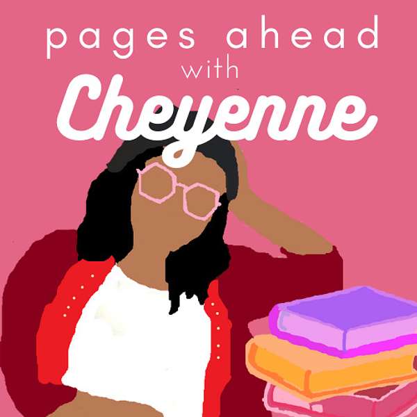 Pages Ahead with Cheyenne  Podcast Artwork Image