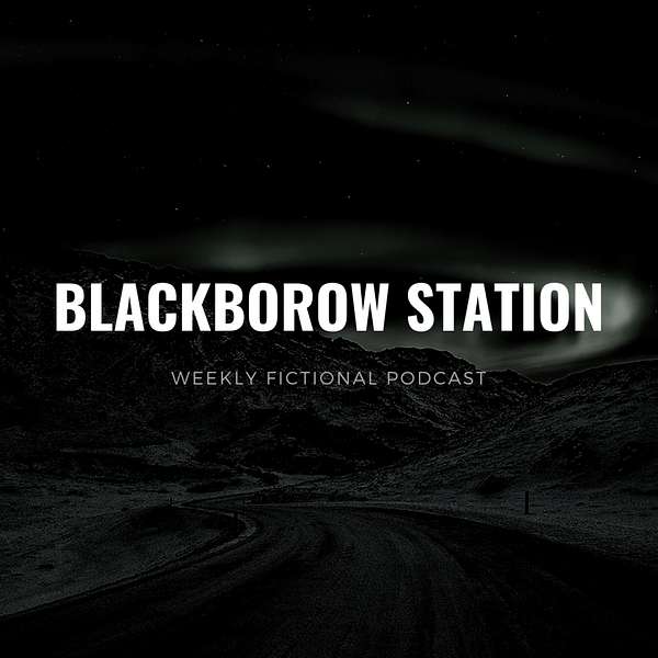Blackborow Station Podcast Artwork Image