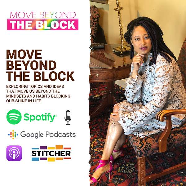 Move Beyond the Block Podcast Artwork Image