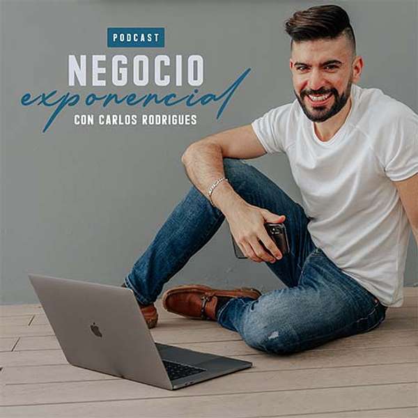 Negocio Exponencial Podcast Artwork Image