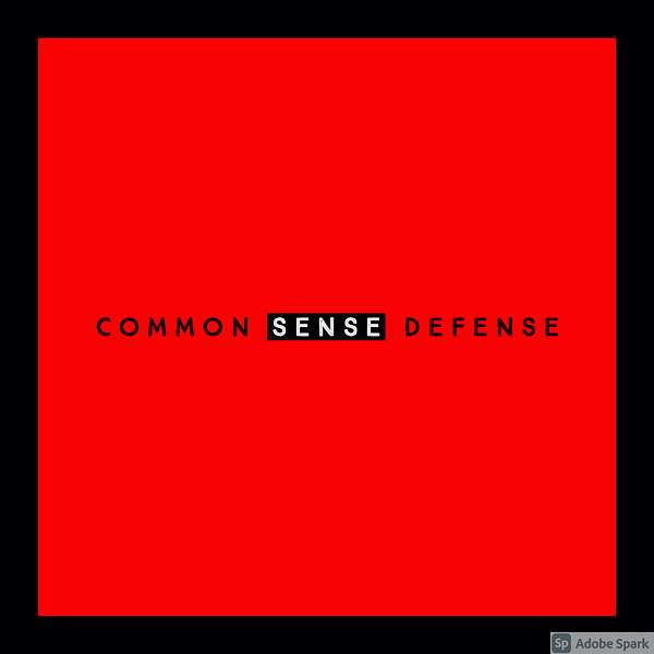 Common Sense Defense Podcast Artwork Image