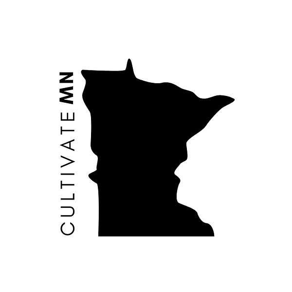Cultivate MN's Podcast Podcast Artwork Image
