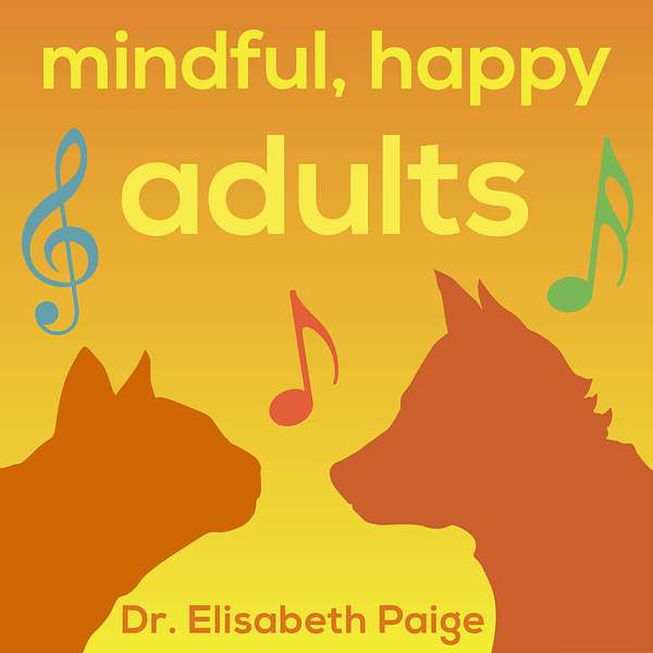Mindful, Happy Adults Podcast Artwork Image