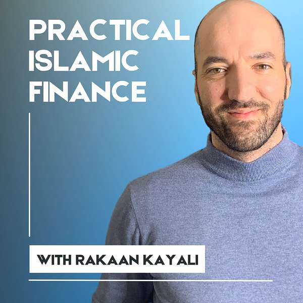The Practical Islamic Finance Podcast Podcast Artwork Image